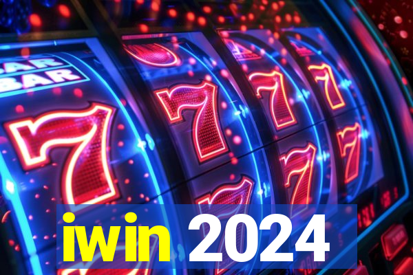 iwin 2024